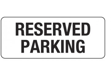 METAL SIGN RESERVED PARK - 450 X 200MM